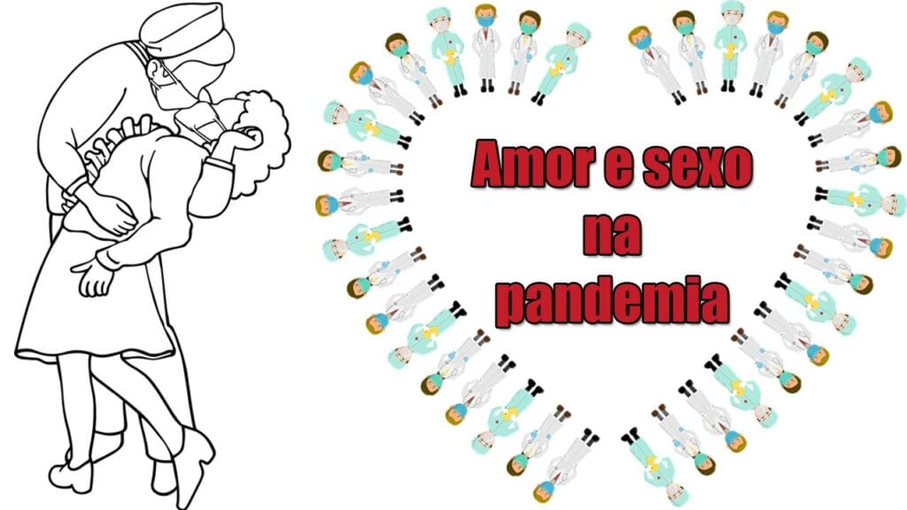 Como-cuidar-da-sexualidade-durante-a-pandemia em vídeo